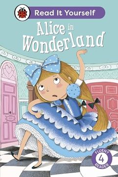 portada Alice in Wonderland: Read it Yourself - Level 4 Fluent Reader (en Inglés)