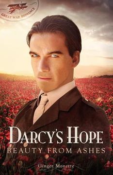 portada Darcy's Hope Beauty from Ashes: A Pride & Prejudice Great War Romance (en Inglés)