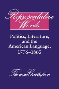 portada Representative Words: Politics, Literature, and the American Language, 1776 1865: 0 (Cambridge Studies in American Literature and Culture) 