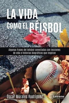 portada La Vida Como el Béisbol (in Spanish)