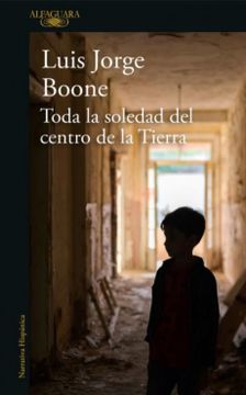 portada Toda la soledad del centro de la tierra (Mapa de las lenguas) (in Spanish)