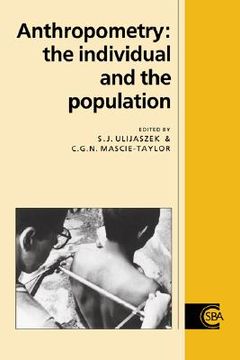 portada Anthropometry Hardback: The Individual and the Population (Cambridge Studies in Biological and Evolutionary Anthropology) (en Inglés)
