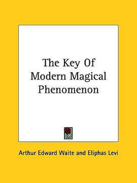 portada the key of modern magical phenomenon