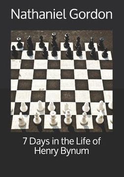 portada 7 Days in the Life of Henry Bynum (en Inglés)