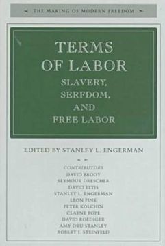 portada Terms of Labor: Slavery, Serfdom, and Free Labor (The Making of Modern Freedom) (en Inglés)