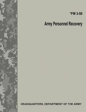 portada Army Personnel Recovery (FM 3-50) (in English)