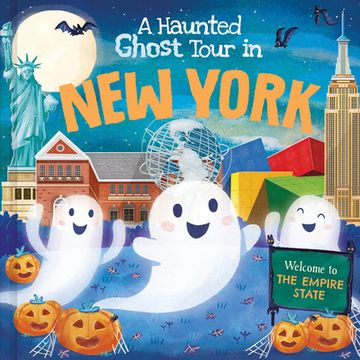 portada A Haunted Ghost Tour in New York (en Inglés)