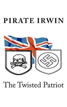 portada the twisted patriot (en Inglés)