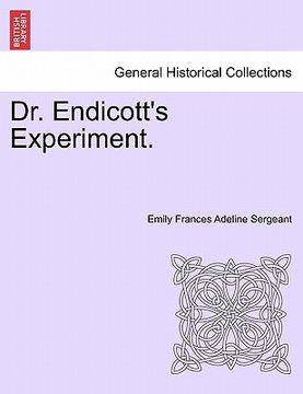 portada dr. endicott's experiment. (en Inglés)