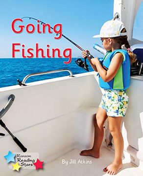 portada Going Fishing: Phonics Phase 3 (Reading Stars Phonics) (in English)