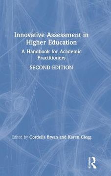 portada Innovative Assessment In Higher Education: A Handbook For Academic Practitioners (en Inglés)