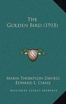 portada the golden bird (1918) (en Inglés)