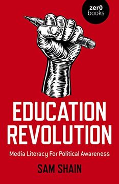 portada Education Revolution: Media Literacy for Political Awareness