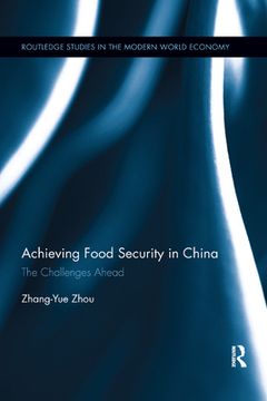 portada Achieving Food Security in China [Soft Cover ] (en Inglés)