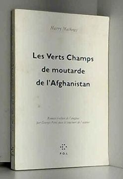 portada Les Verts Champs de Moutarde de L'afghanistan (in French)