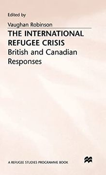 portada International Refugee Crisis de Robinson(Palgrave Macmillan Ltd) (en Inglés)