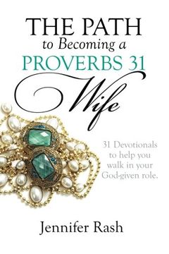 portada The Path to Becoming a Proverbs 31 Wife: Walking in Your God-given Role