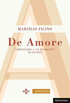 portada De Amore: Comentario a el Banquete de Platon (in Spanish)