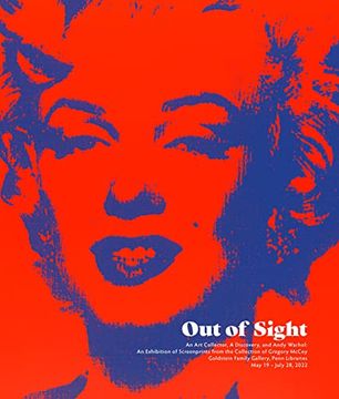 portada Out of Sight: An art Collector, a Discovery, and Andy Warhol 
