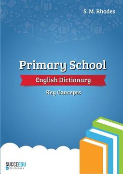 portada Primary School English Dictionary: Key Concepts (in English)