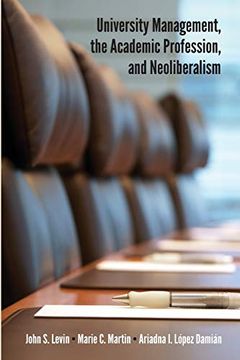 portada University Management, the Academic Profession, and Neoliberalism (in English)