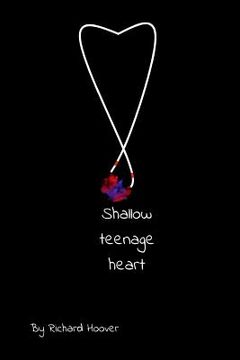 portada Shallow Teenage Heart (in English)