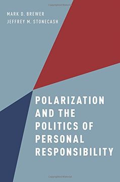 portada Polarization and the Politics of Personal Responsibility (en Inglés)