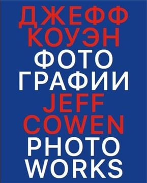 portada Jeff Cowen. Photoworks /Anglais/Russe