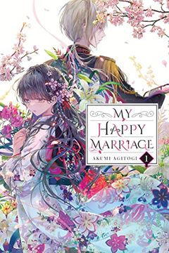 portada My Happy Marriage, Vol. 1 (Light Novel) (my Happy Marriage (Novel)) (in English)