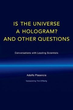 portada Is The Universe A Hologram?: Scientists Answer The Most Provocative Questions (mit Press)
