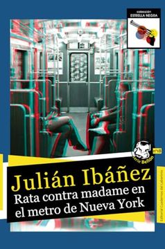 portada Rata Contra Madame en el Metro de Nueva York
