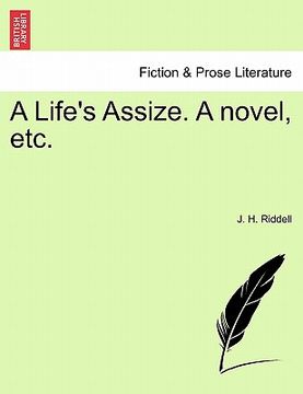 portada a life's assize. a novel, etc.