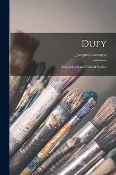 portada Dufy; Biographical and Critical Studies (en Inglés)