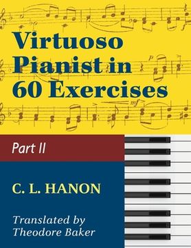 portada Virtuoso Pianist in 60 Exercises - Book 2: Schirmer Library of Classics Volume 1072 Piano Technique (en Inglés)