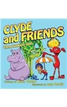portada Clyde and Friends: Three Books in One!