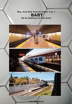 portada bay area rail transit album vol. 1: bart (in English)