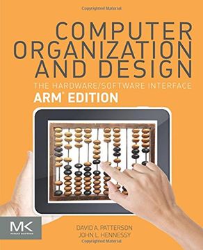 portada Computer Organization And Design: The Hardware Software Interface: Arm Edition (the Morgan Kaufmann Series In Computer Architecture And Design) (en Inglés)