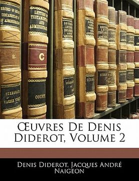 portada OEuvres De Denis Diderot, Volume 2 (en Francés)