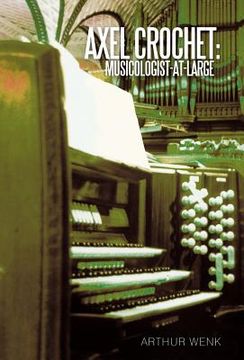 portada axel crochet: musicologist-at-large