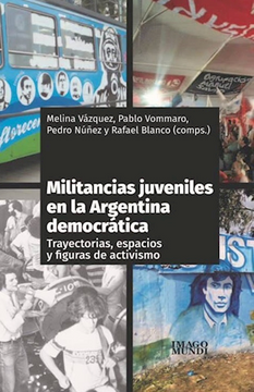 portada Militancias Juveniles en la Argentina Democratica (in Spanish)