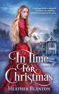 portada In Time for Christmas -- a Novella (en Inglés)