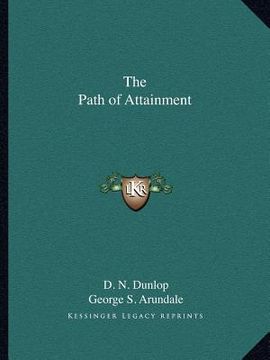 portada the path of attainment (en Inglés)