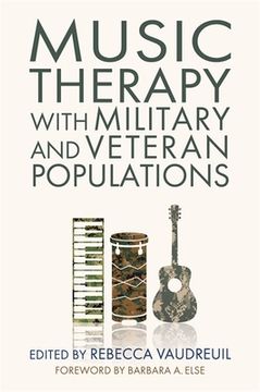 portada Music Therapy with Military and Veteran Populations (en Inglés)