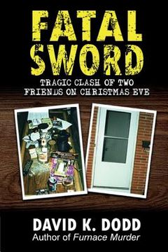 portada Fatal Sword: Tragic Clash of Two Friends on Christmas Eve (en Inglés)