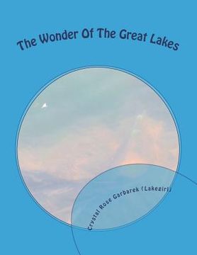 portada The Wonder Of The Great Lakes (in English)