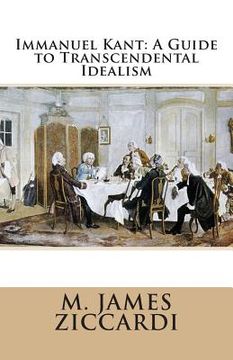 portada Immanuel Kant: A Guide to Transcendental Idealism (en Inglés)