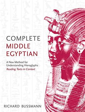 portada Complete Middle Egyptian: A New Method for Understanding Hieroglyphs: Reading Texts in Context (Teach Yourself)