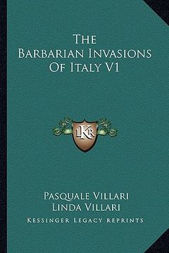 portada the barbarian invasions of italy v1 (in English)