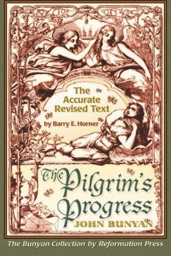 portada The Pilgrim's Progress, Accurate Revised Text Edition (en Inglés)