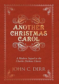 portada Another Christmas Carol: A Modern Sequel to the Charles Dickens Classic 